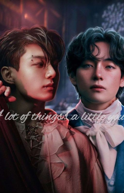 A lot of things (a little you)