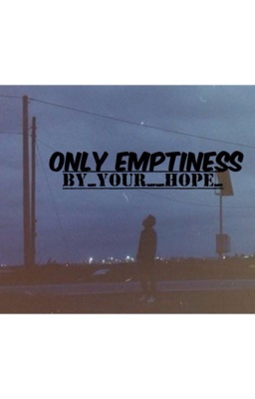 Only emptiness