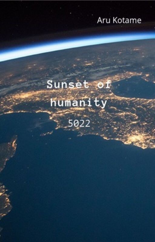 Sunset of humanity