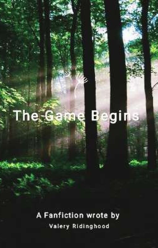 The Game Begins