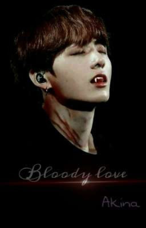 Bloody love/Кровавая любовь