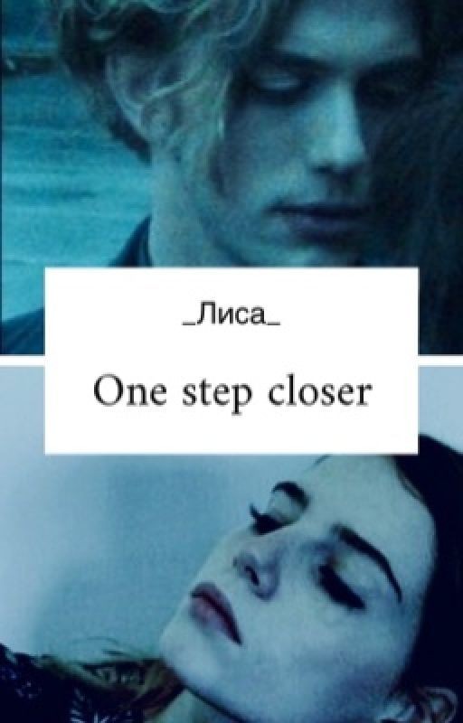 One step closer