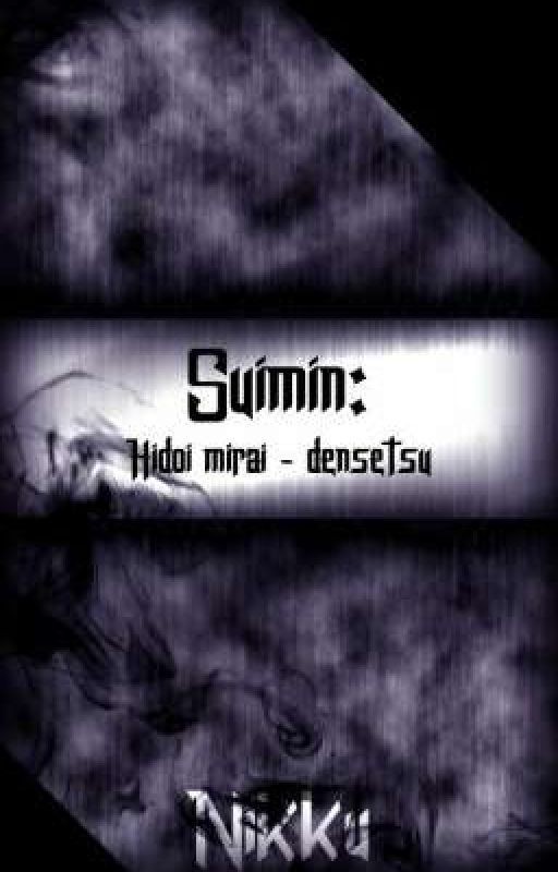Suimin: Hidoi mirai - densetsu (Сон: Страшное будущее - легенда)