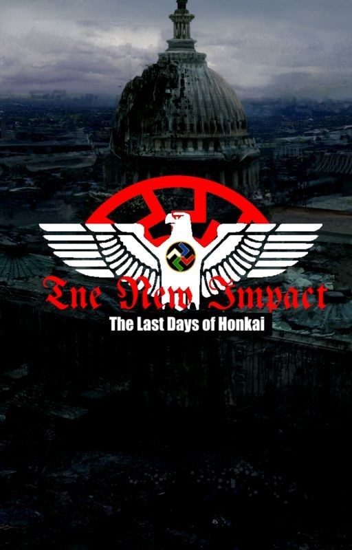 The New Impact: The Last Days of Honkai