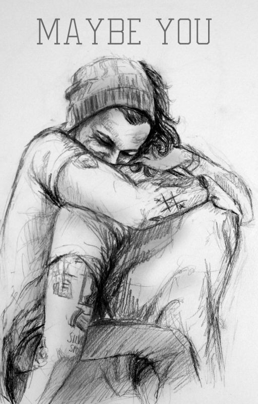 Maybe You