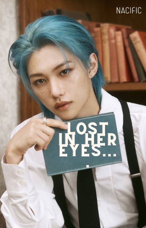 Lost In Her Eyes | Lee Felix | ru