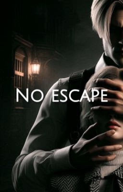 No escape