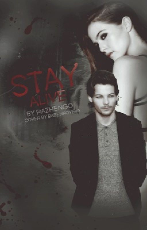 Stay Alive | l.t