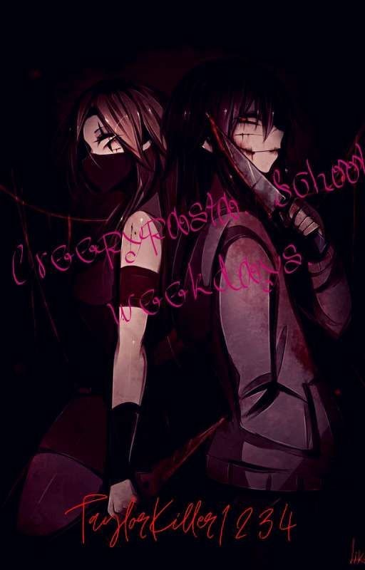 Creepypasta. School weekdays