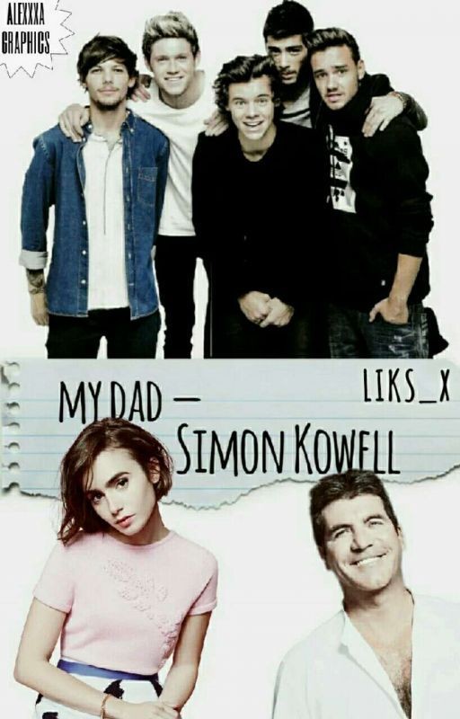 My dad - Simon Cowell