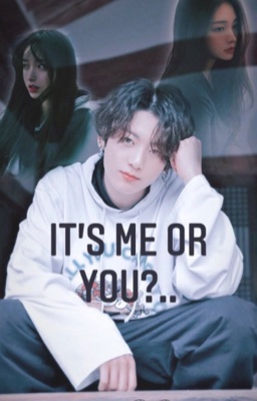 It's me or you?..|Это я или ты?