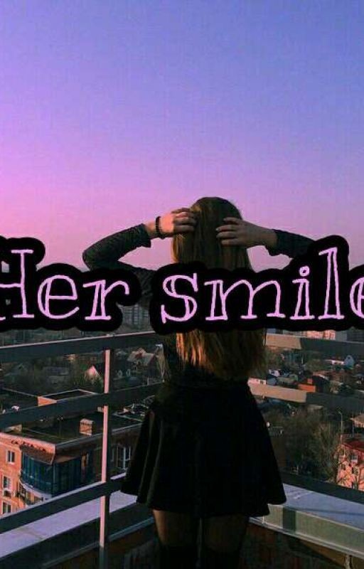 Her smile