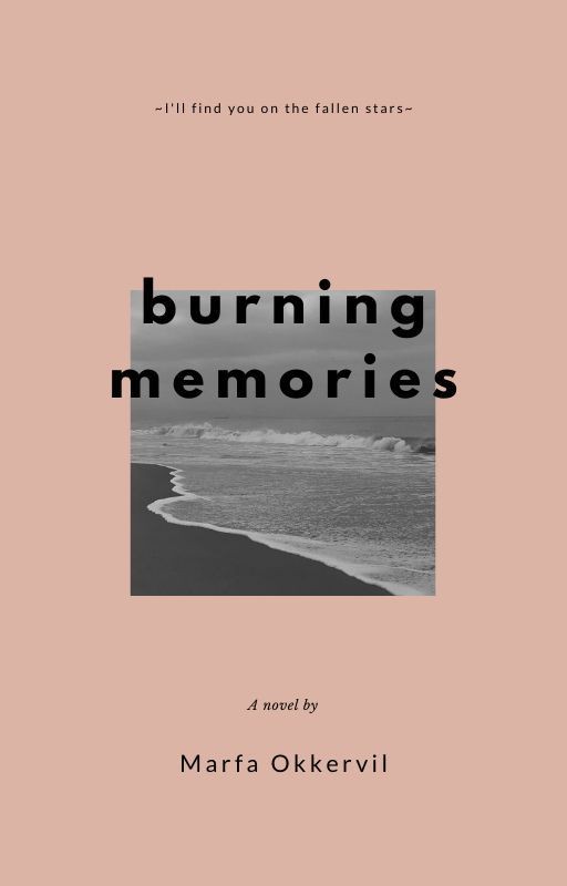 burning memories