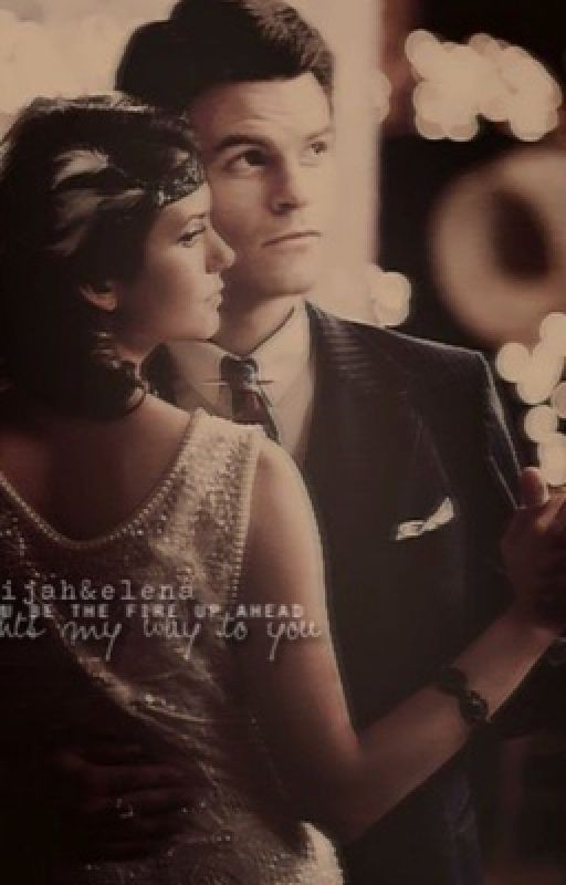 Elijah and Elena