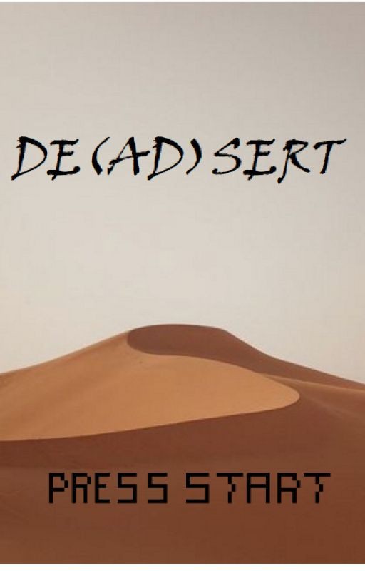 DE(AD)SERT