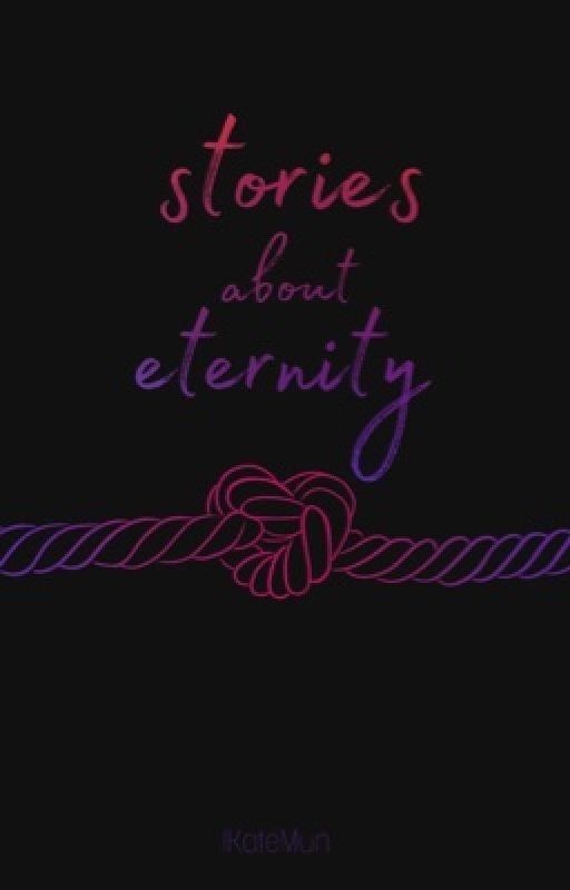Stories about eternity