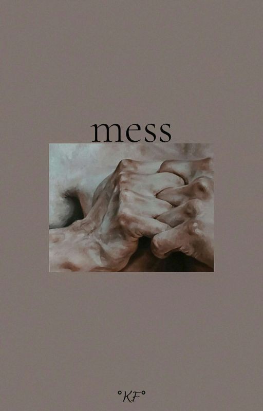 ♤mess♤