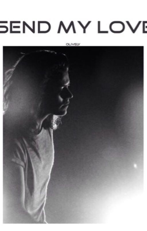 Send my love |h.s.| #Wattys2016