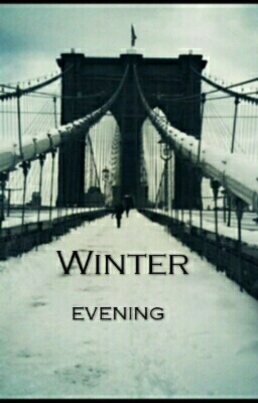 •Winter evening•