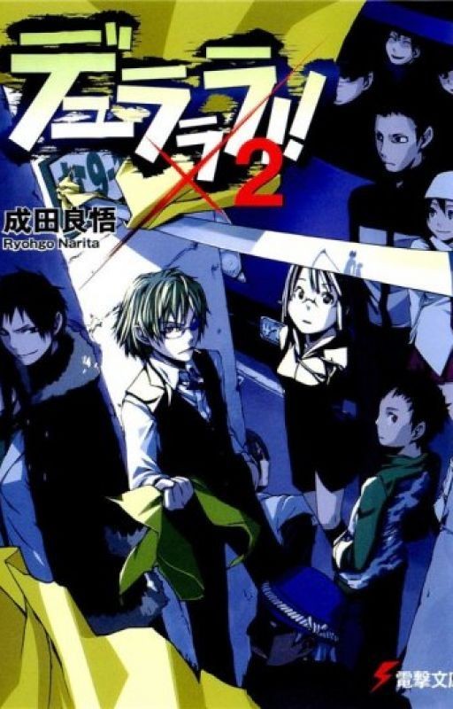 Durarara!!x2 [Том 2]