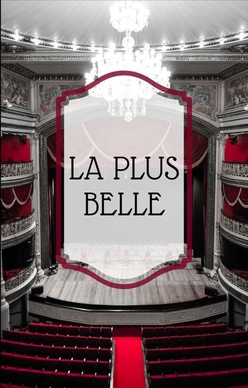 La plus belle