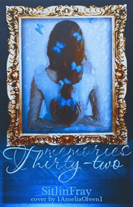 Thirty-two Memories