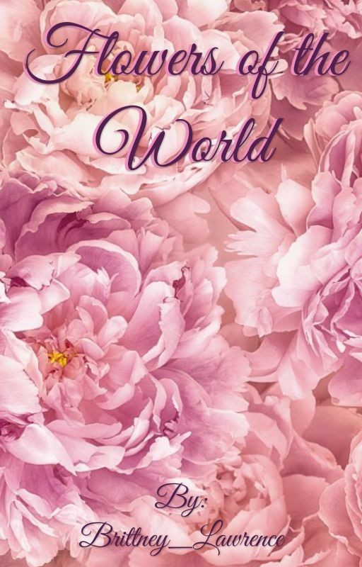 Flowers of the world