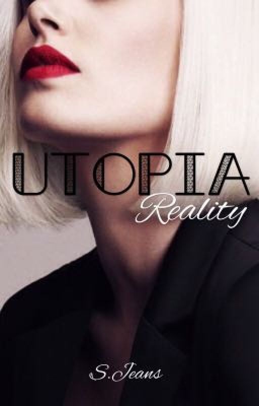 Utopia_3: Reality