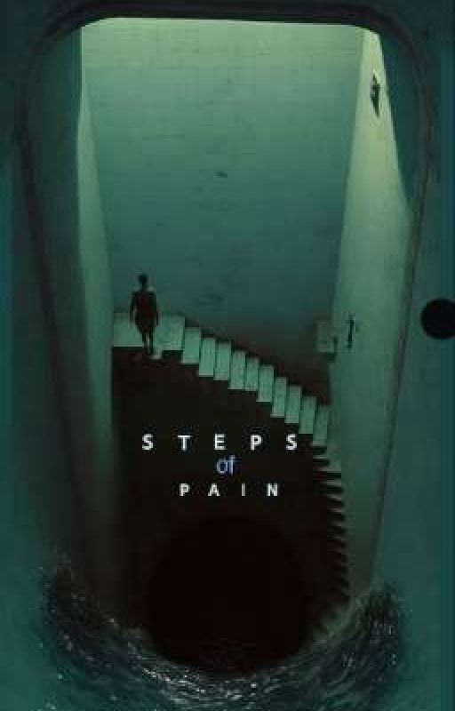 steps of pain
