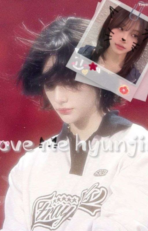 Люби меня Хёнджин<3