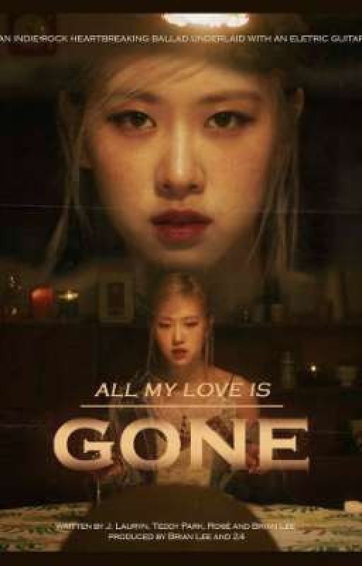 All my love is gone