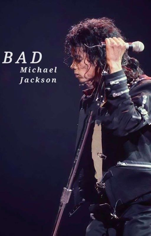 Bad - MJ