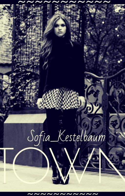 TOWN (Stydia) #Wattys2016