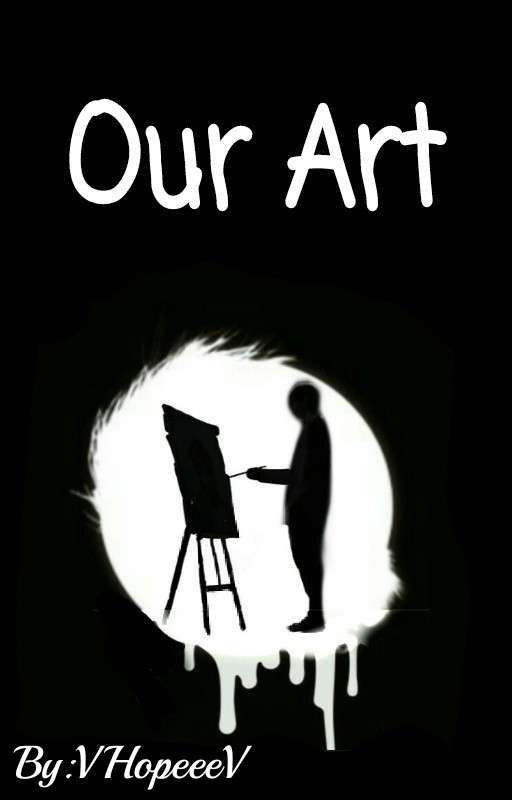 Our Art