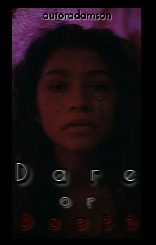 Dare or Death