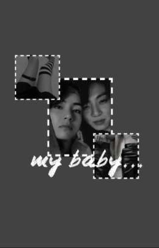 my baby