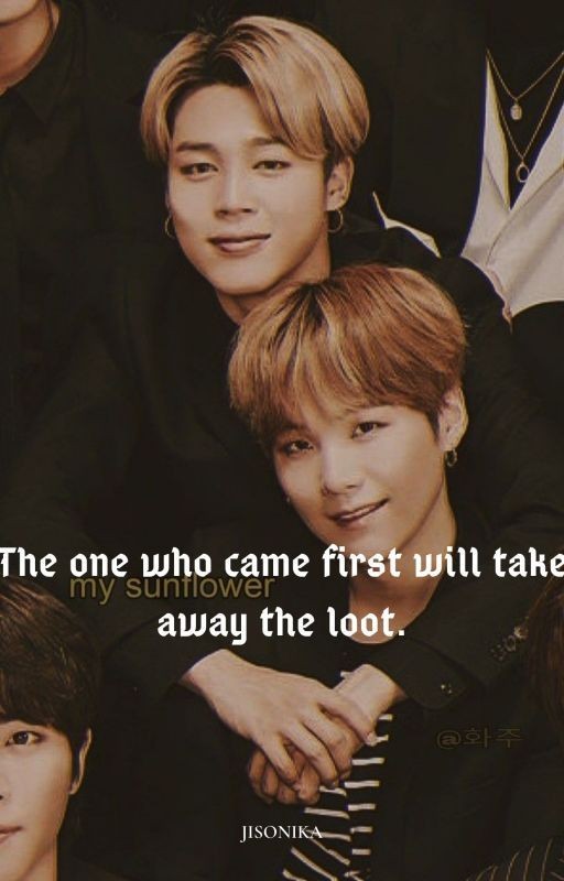 The one who came first will take away the loot