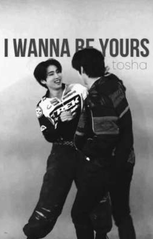 I wanna be yours |минсоны|