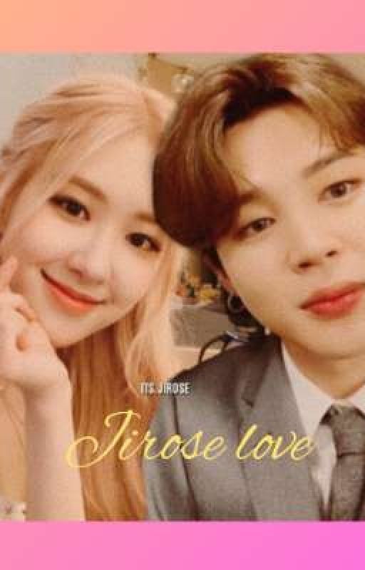 Jirose love