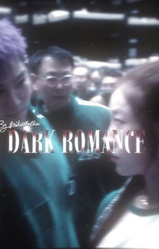 Dark romance. (ЗАМОРОЖЕН.)