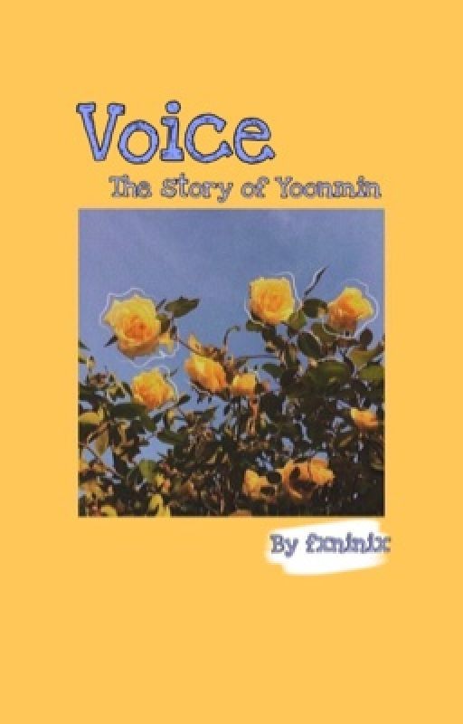 Голос | YOONMIN FF    [ЗАВЕРШЕНО✔️ ]