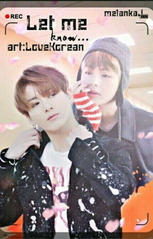 Let Me Know | Vkook
