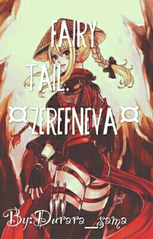 Fairy Tail. ¤Zerefneva¤