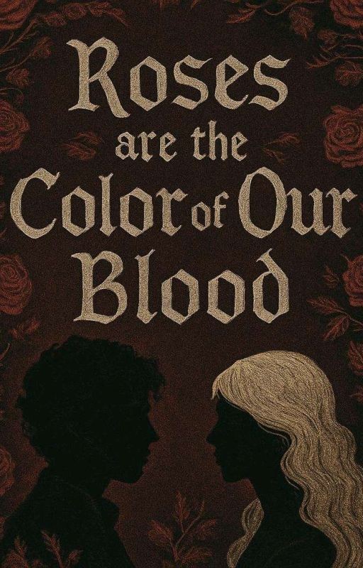 Roses are the color of our blood / Розы цвета нашей крови