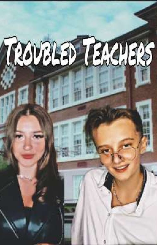 Troubled Teachers |Лиза Ира|