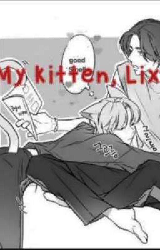 Мой котёнок,Ликс (ПРОДОЛЖЕНИЕ)