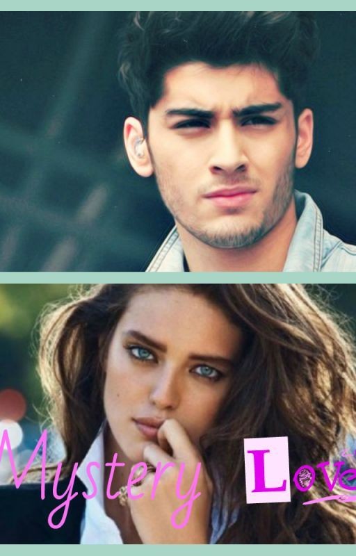 Mystery love♥[Zayn Malik]