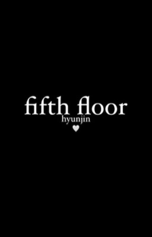 fifth floor/хенджин