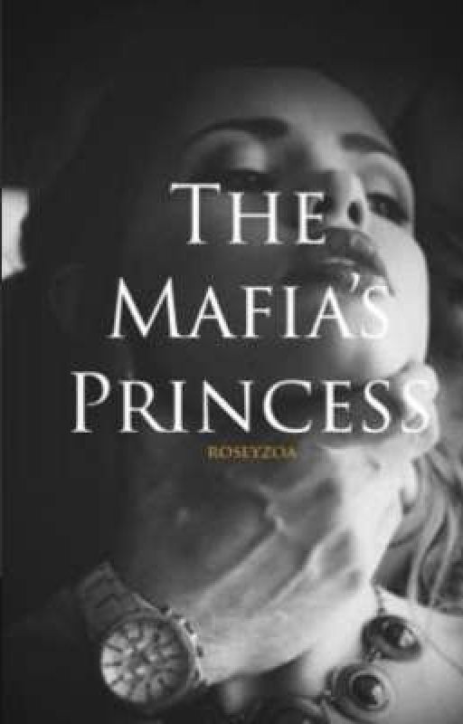 The Mafia's Princess (перевод)
