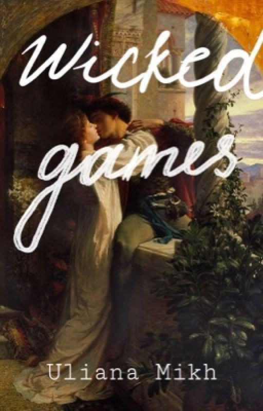 Wicked games